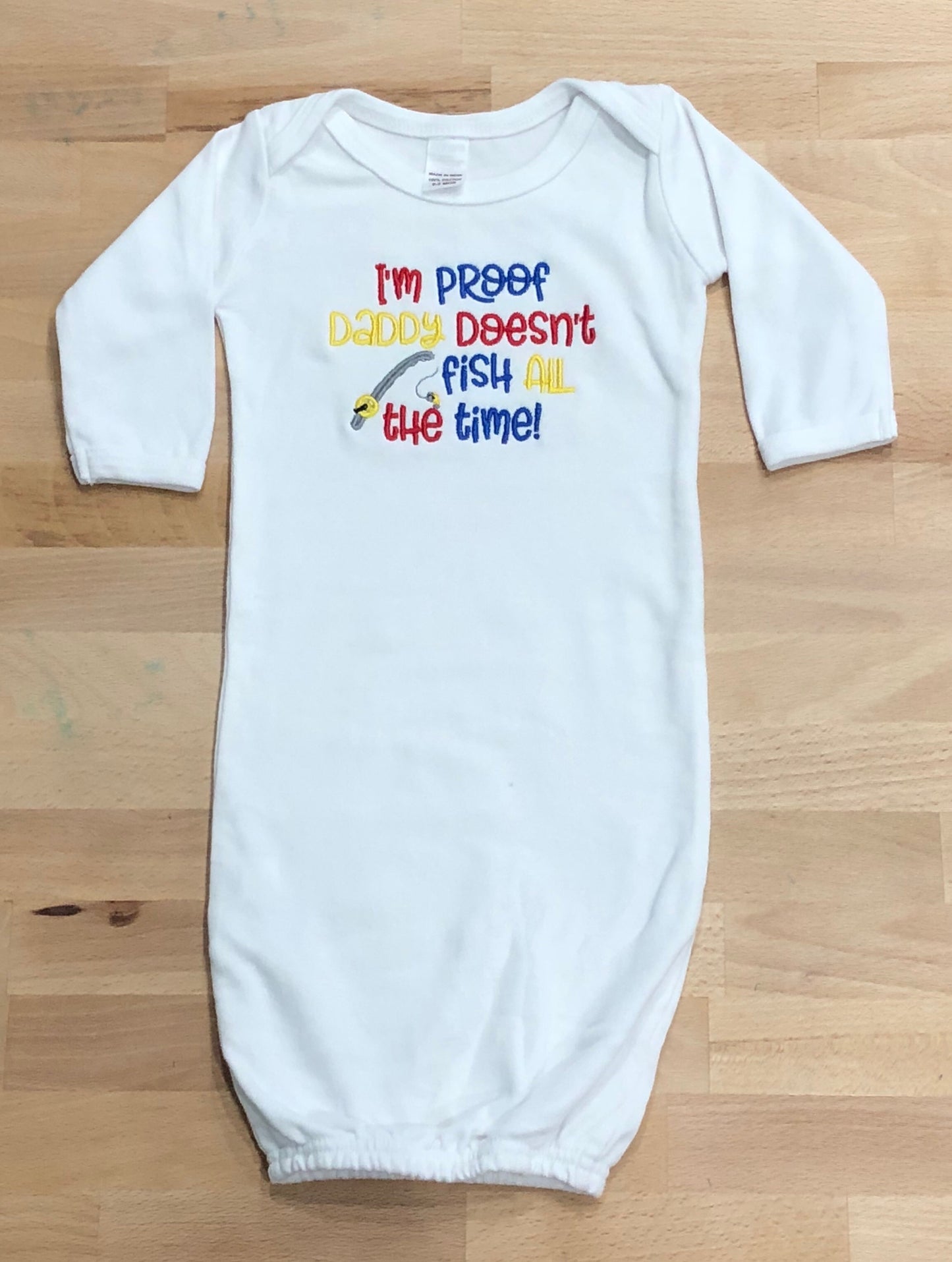 Proof Daddy Doesn’t Fish All the Time Design